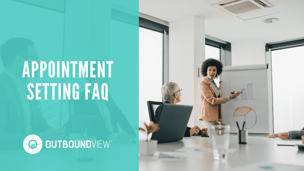 Appointment Setting FAQ