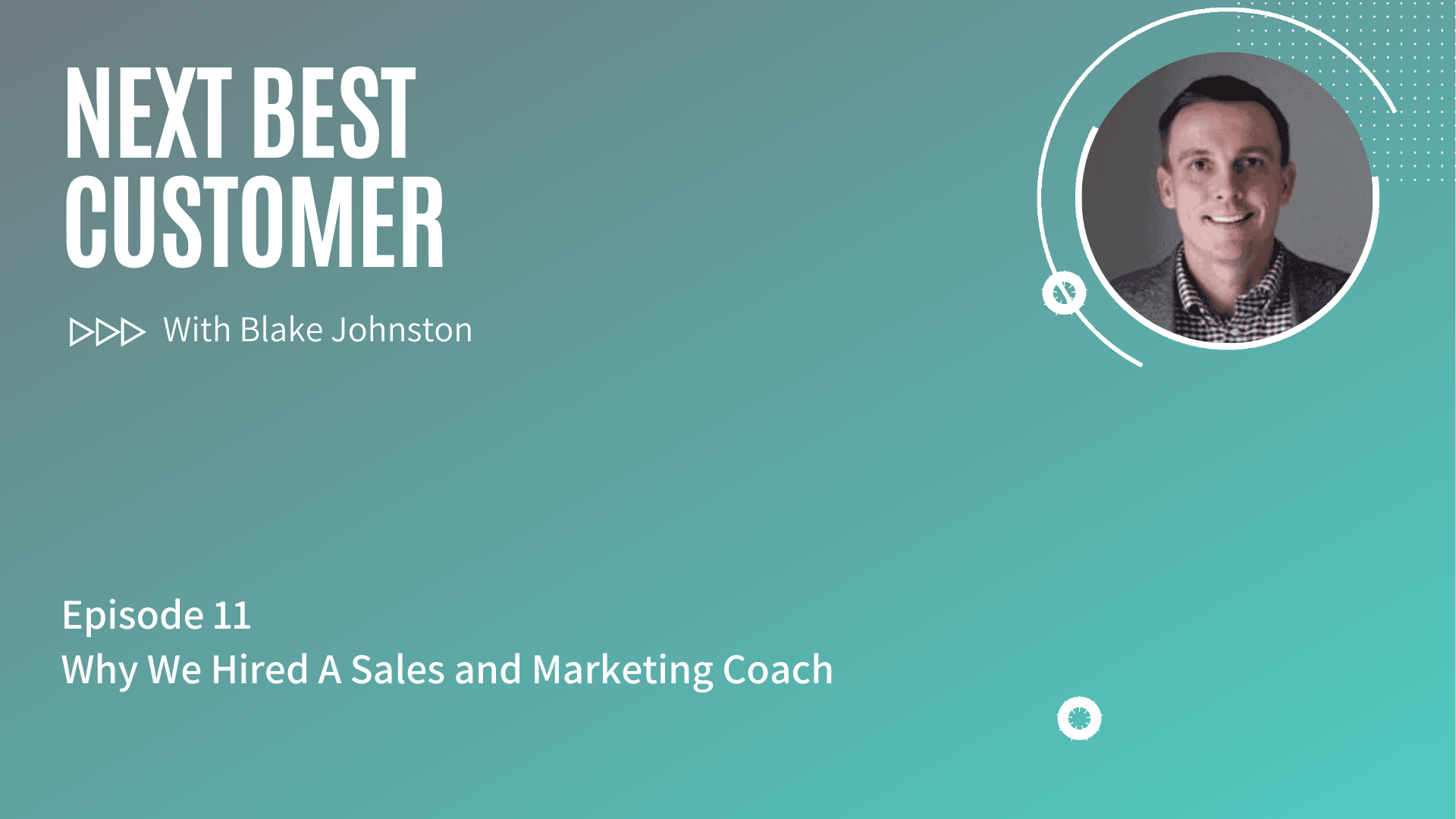 Podcast Episode 11_ Why We Hired A Sales And Marketing Coach